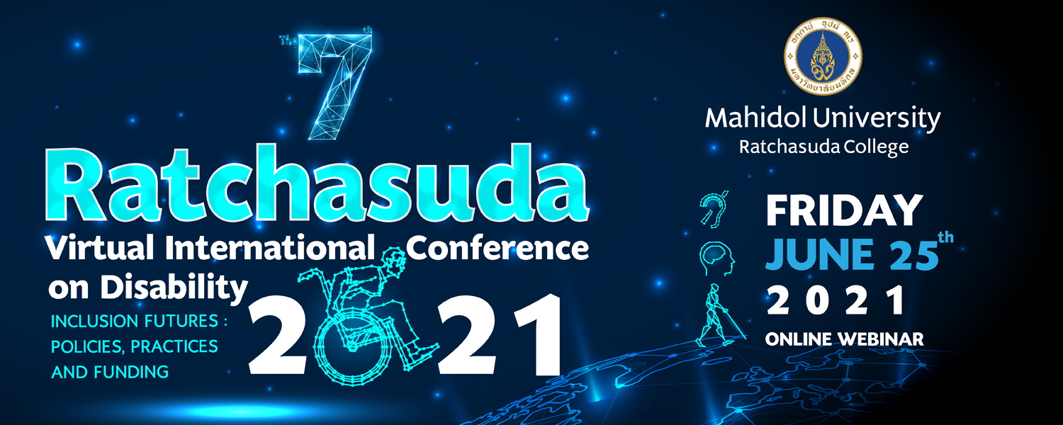 Photo of Banner The 7th Ratchasuda Virtual International Conference on Disability 2021